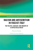 Francesco Cassata, Cassata Francesco - Racism and Antisemitism in Fascist Italy