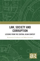 Måns Svensson, Rustamjon Urinboyev, Rustamjon Svensson Urinboyev - Law, Society and Corruption
