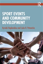 Kyriaki Kaplanidou, Kyriaki (University of Florida Kaplanidou, Luke R. Potwarka - Sport Events and Community Development