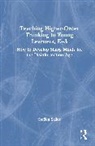 Steffen Saifer, Saifer Steffen - Teaching Higher-Order Thinking to Young Learners, K-3