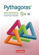 Franz Babl, Stephan Baumgartner, Hannes Klein, Evelyn u Häusler, Hannes Klein, Hannes Klein - Pythagoras - Realschule Bayern - 9. Jahrgangsstufe (WPF II/III) Schülerbuch