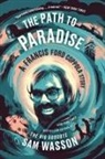 Sam Wasson - The Path to Paradise