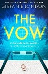 Stefanie London, London Stefanie, S J Short, S. J. Short - The Vow