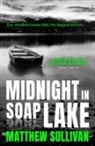 Matthew Sullivan - Midnight in Soap Lake