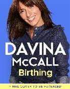 Davina McCall, McCall Davina - Birthing
