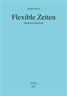 Sophia Passer - Flexible Zeiten