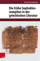 Hannah Brandenburg - Die frühe Sophoklesrezeption in der griechischen Literatur
