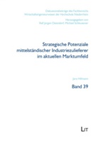 Jaro Hillmann - Strategische Potenziale mittelständischer Industriezulieferer im aktuellen Marktumfeld
