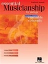 Michael Allen, Robert Gillespie, Pamela Tellejohn Hayes - Essential Musicianship for Strings Teacher's Manual