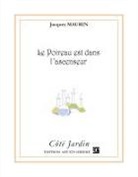 Jacques Maurin - Le poireau est dans l'ascenseur