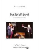 Bernard Granger - Tais-toi et rame