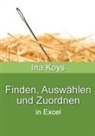 Koys Ina - Finden, Auswählen und Zuordnen