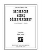 Vincent Durand - Recherche femme désespérément