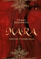 Tommy Krappweis - Mara und der Feuerbringer
