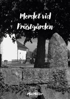 Mia Möller - Mordet vid prästgården