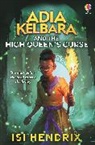 Isi Hendrix - Adia Kelbara and the High Queen's Curse