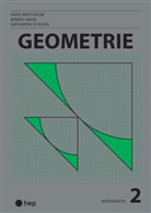 Benno Jakob, Hans Marthaler, Reto Reuter - Geometrie (Print inkl. digitaler Ausgabe, Neuauflage 2024)