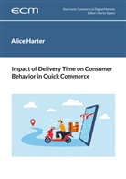 Alice Harter, Martin Spann - Impact of Delivery Time on Consumer Behavior in Quick Commerce