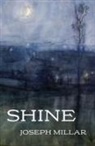 Joseph Millar - Shine