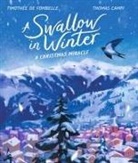 Timothée de Fombelle, Timothe de Fombelle, Timothée de Fombelle, Campi Thomas - A Swallow in Winter