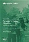 Transition to Higher Education