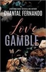 Chantal Fernando - Love Gamble