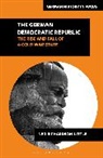 Ned Richardson-Little, Peter C Caldwell, Lisa Pine - The German Democratic Republic