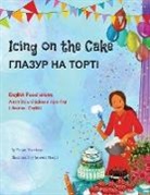 Troon Harrison - Icing on the Cake - English Food Idioms (Ukrainian-English)