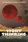 Lisa Bennett, Helen Marshall, Kim Wilkins - Story Thinking and the Real world Applications of Sci Fi and Fantasy