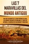 Captivating History - Las 7 maravillas del mundo antiguo