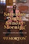 PJ Morton - Saturday Night, Sunday Morning