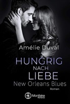 Amélie Duval - Hungrig nach Liebe
