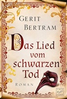 Gerit Bertram - Das Lied vom Schwarzen Tod
