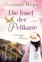 Hannah Hope - Die Insel der Pelikane