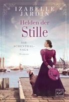 Izabelle Jardin - Helden der Stille