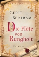 Gerit Bertram - Die Flöte von Rungholt