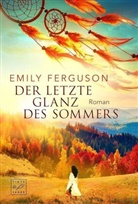 Emily Ferguson - Der letzte Glanz des Sommers