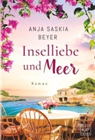 Anja Saskia Beyer - Inselliebe und Meer