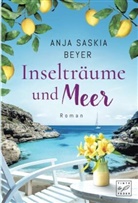 Anja Saskia Beyer - Inselträume und Meer