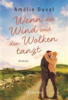 Amélie Duval - Wenn der Wind mit den Wolken tanzt