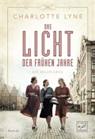 Charlotte Lyne - Das Licht der frühen Jahre