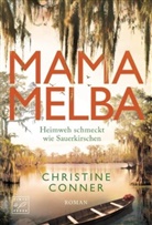 Christine Conner - Mama Melba
