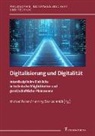 Michael Feiten, Stahlschmidt, Henning Stahlschmidt - Digitalisierung und Digitalität
