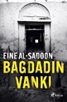 Eine Al-Sadoon - Bagdadin vanki