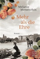 Melanie Metzenthin - Mehr als die Ehre