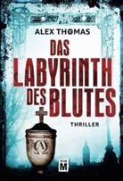 Alex Thomas - Das Labyrinth des Blutes