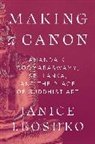 Janice Leoshko, Leoshko Janice - Making a Canon