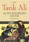 Tarik Ali - Altin Kelebegin Gecesi