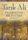 Tarik Ali - Palermoda Bir Sultan