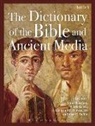 Chris Keith, Jr Person, Tom Thatcher, Chris Keith, Jr. Person, Raymond F Person Jr... - The Dictionary of the Bible and Ancient Media